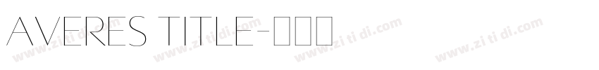 Averes Title字体转换